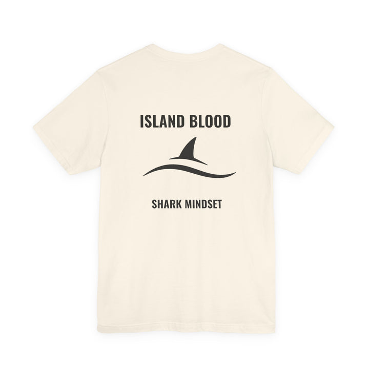 Island Blood. Shark Mindset. — NÓSKNÓS Tee