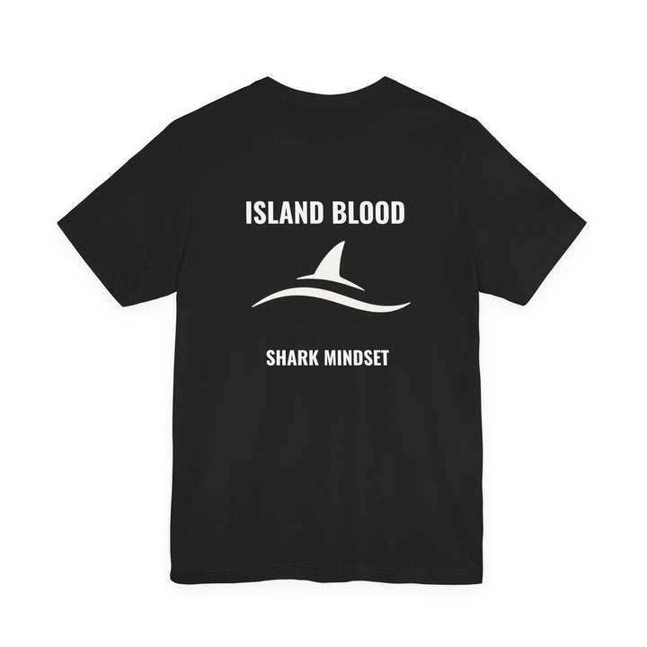 Island Blood. Shark Mindset. — NÓSKNÓS Tee